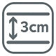 3cm Thickness